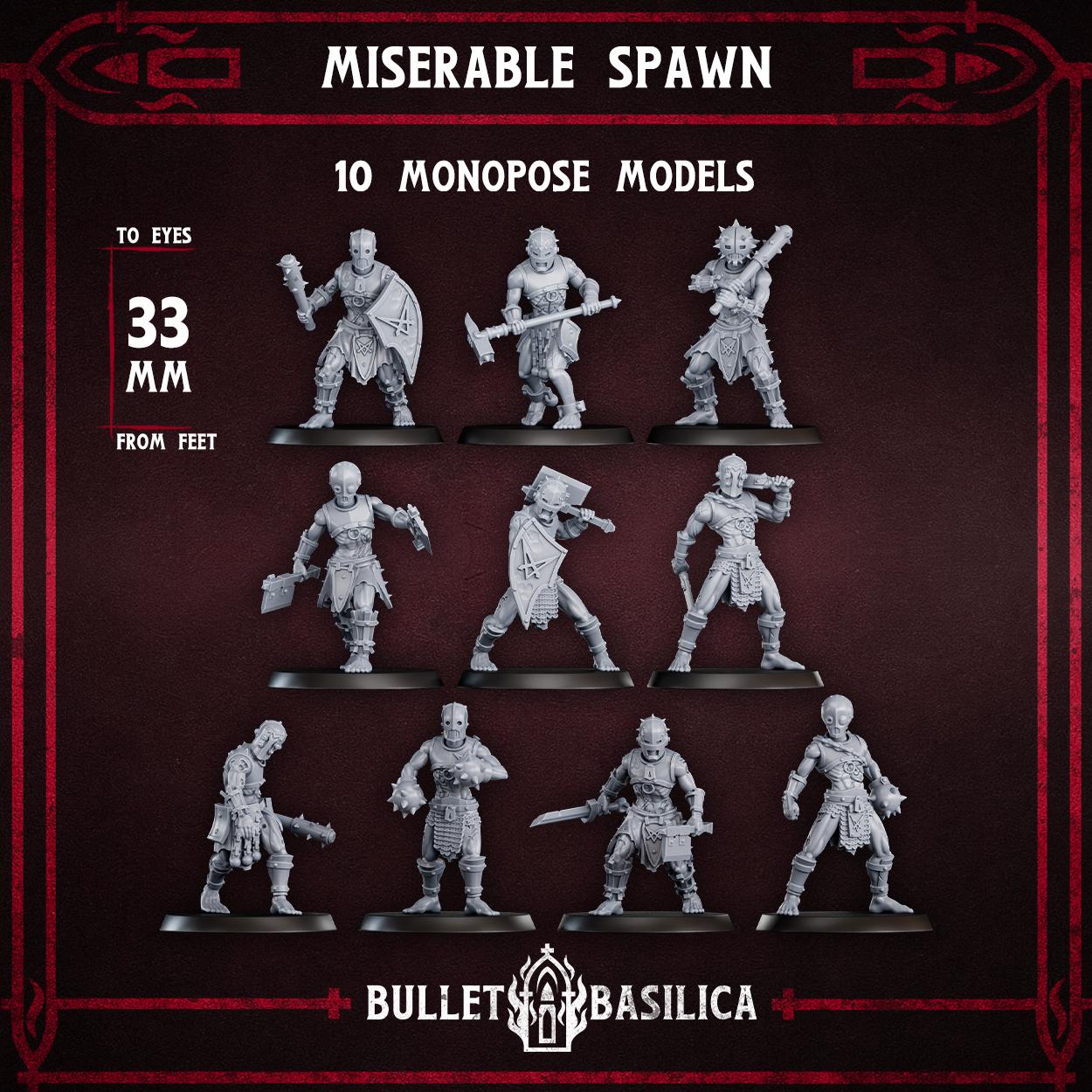 Miserable Spawn