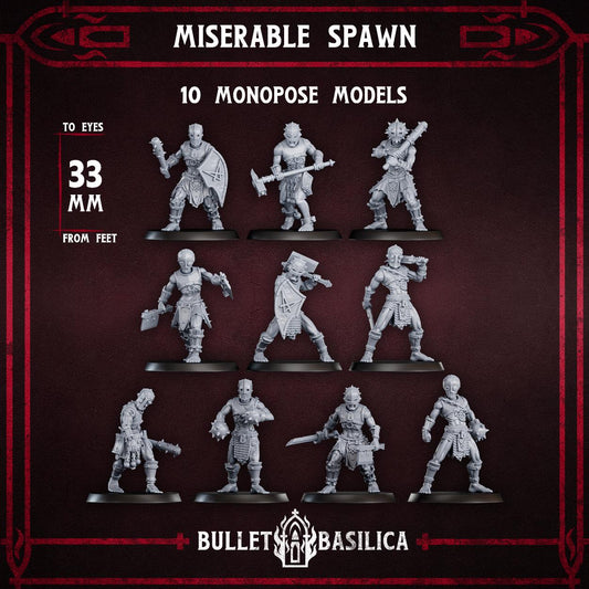 Miserable Spawn